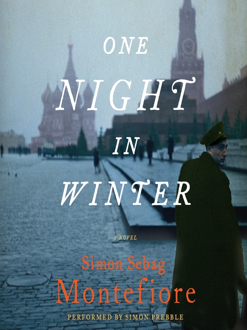 Title details for One Night in Winter by Simon Sebag Montefiore - Wait list